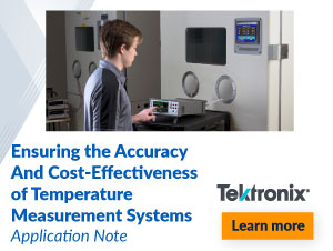 Tektronix Ensuring the Accuracy and Cost-Effectiveness of Temperature Measurements Systems