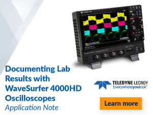 Teledyne Lecroy Documenting Lab Results with WaveSurfer 4000HD Oscilloscopes